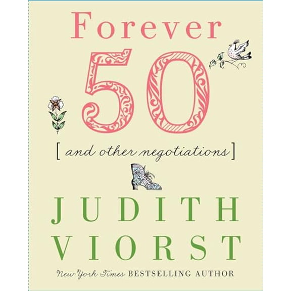 Pre-Owned Forever Fifty: And Other Negotiations (Hardcover) 0684832372 9780684832371