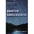 thumbnail image 3 of Quantum Conscience: Voyage à Travers d'Autres Royaumes, 3 of 6
