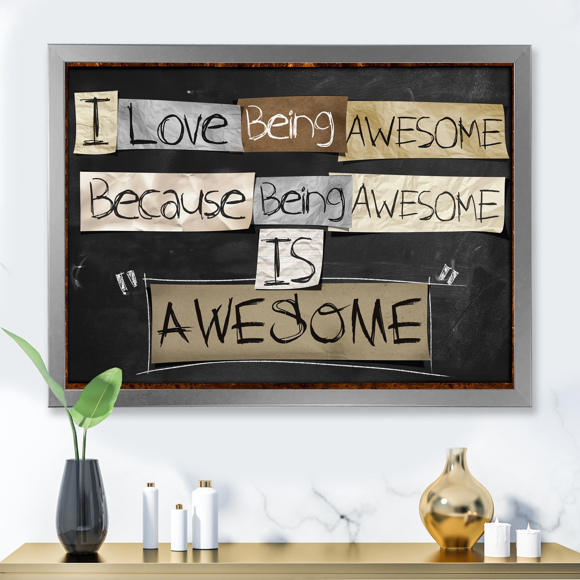 Designart 'I Love Being Awesome School Quotes' Rustic Framed Art Print