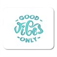 thumbnail image 1 of SIDONKU Brush Good Vibes Only Hand Lettering Short Quotes Positive Creative Inspirational Mousepad Mouse Pad Mouse Mat 9x10 inch, 1 of 1