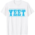 thumbnail image 1 of Yeet Funny Saying Quote Slang - Camiseta para hombre y niño, 1 of 2