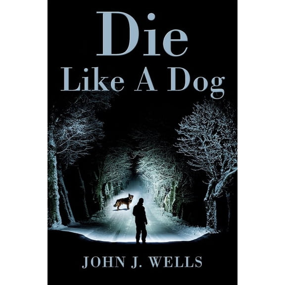 Die Like A Dog, (Paperback)