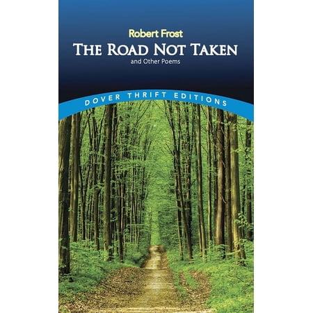 Dover Thrift Editions: Poetry: The Road Not Taken and Other Poems (Paperback)