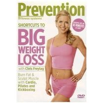 Prevention Fitness: Shortcuts To Big Weight Loss