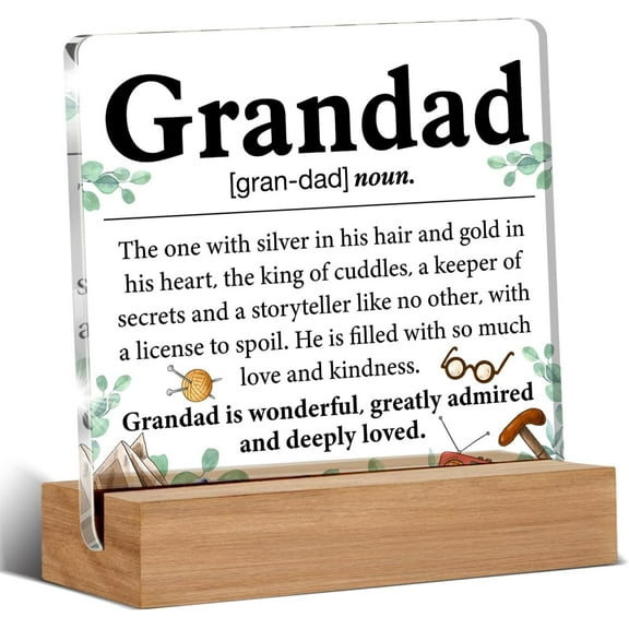 Best Grandad Gift - Grandad Gifts From Grandson Granddaughter - Gifts for Grandad Grandpa Grandfather - Grandad Definition Clear Desk Decorative Sign Home Decor Acrylic Sign