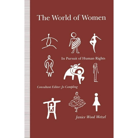 The World of Women: In Pursuit of Human Rights, (Paperback)