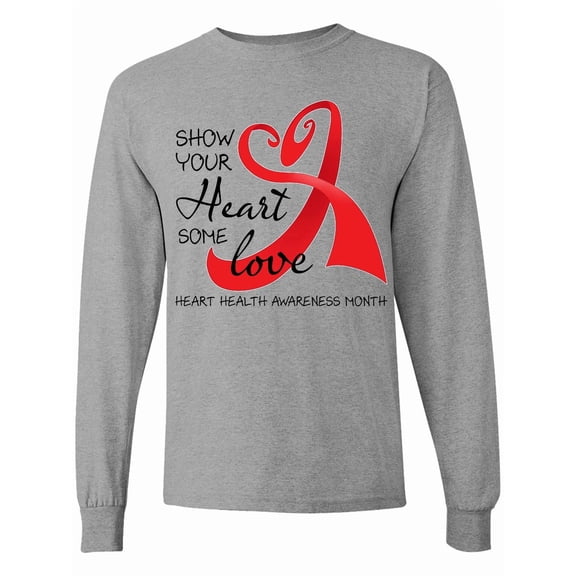 Inktastic Show Your Heart Some Love Heart Health Awareness Month Long Sleeve T-Shirt