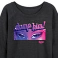 thumbnail image 3 of Bratz - Eyes - Dump Him - Women's Lightweight French Terry Long Sleeve Shirt, 3 of 5