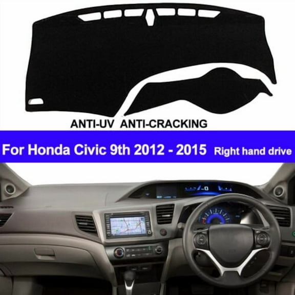 For Honda Civic 9th 2012 2013 2014 2015 Dash Mat Dashboard Cover Right Hand
