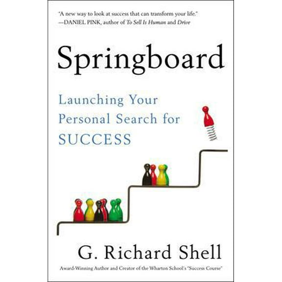 Pre-Owned Springboard: Launching Your Personal Search for Success (Hardcover) 1591845475 9781591845478