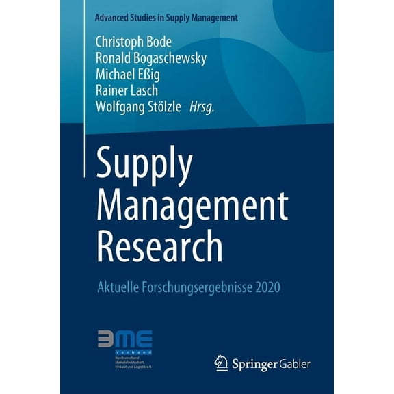 Advanced Studies in Supply Management Supply Management Research: Aktuelle Forschungsergebnisse 2020, (Paperback)