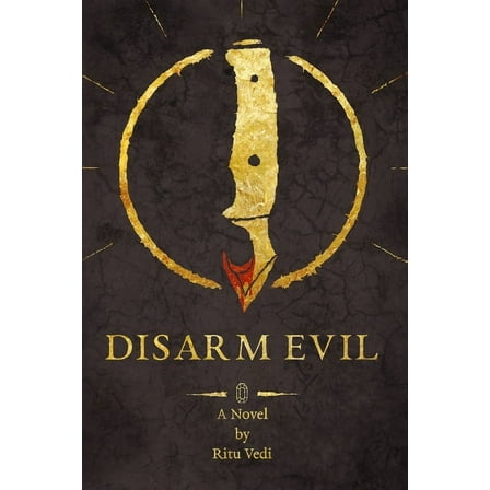 Shattered Skies Disarm Evil, Book 1, (Paperback)