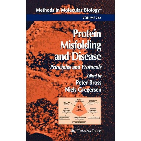 Methods in Molecular Biology Protein Misfolding and Disease, Book 232, (Hardcover)