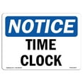 thumbnail image 1 of SignMission OS-NS-A-1824-L-18675 18 x 24 in. OSHA Notice Sign - Time Clock, 1 of 1