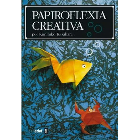 Papiroflexia Creativa Creative Origami