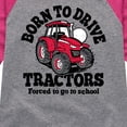 thumbnail image 3 of Instant Message - Born To Drive Tractors School - Toddler & Youth Girls Raglan Graphic T-Shirt, 3 of 6