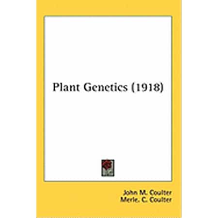 Plant Genetics (1918) (Hardcover)