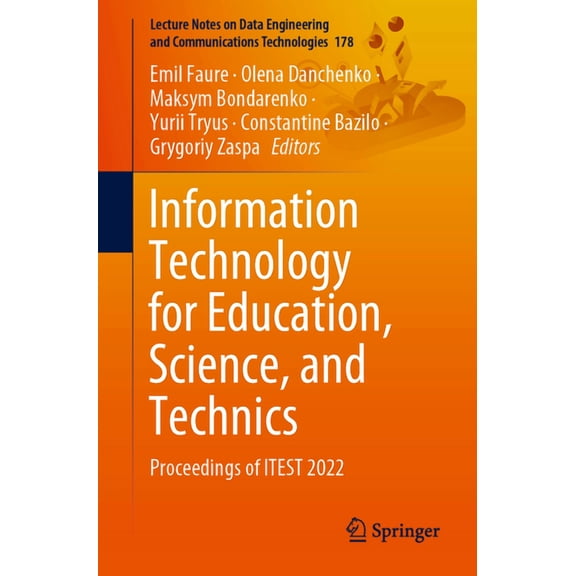 Lecture Notes on Data Engineering and Co Information Technology for Education, Science, and Technics: Proceedings of Itest 2022, Book 178, (Paperback)