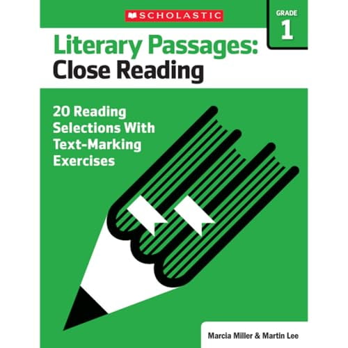 Pre-Owned Literary Passages: Close Reading: Grade 1: 20 Reading Selections with Text-Marking Exercises (Paperback) 054579384X 9780545793841