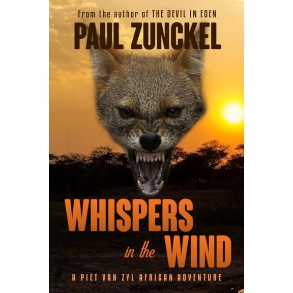 Piet Van Zyl African Adventures: Whispers in the Wind (Series #5) (Paperback)