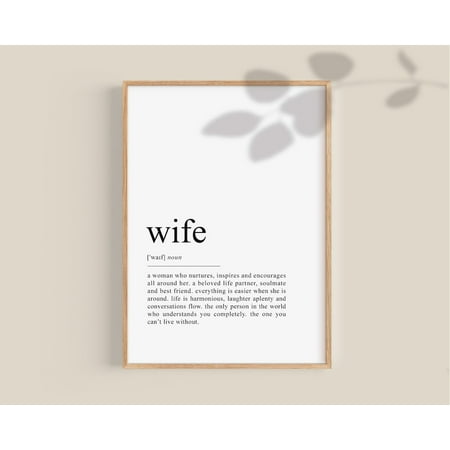 Wife Birthday Gift Wife Definition Poster Valentines Decor Special Soulmate Her Anniversary Gift Wedding Wall Art Home Decor, 8x12 UNFRAMED