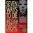 thumbnail image 1 of Pre-Owned Seven Ways to Die (Paperback) 061560806X 9780615608068, 1 of 1