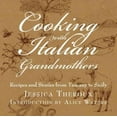 thumbnail image 1 of Cooking With Italian Grandmothers, Jessica Theroux Hardcover, 1 of 1