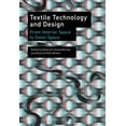 thumbnail image 1 of Pre-Owned Textile Technology and Design: From Interior Space to Outer Space, (Hardcover), 1 of 1