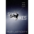 thumbnail image 4 of Six Wakes, Mur Lafferty Paperback, 4 of 4