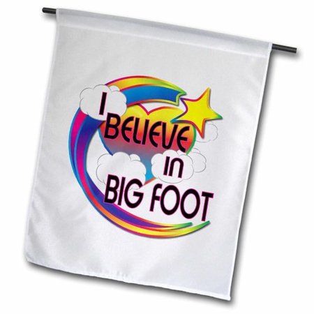 3dRose I Believe In Big Foot Cute Believer Design  Garden Flag  12 by 18-Inch
