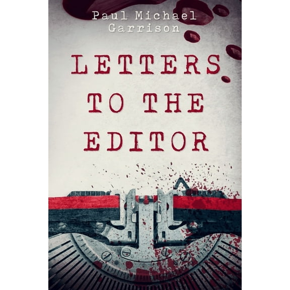 Letters to the Editor (Paperback)