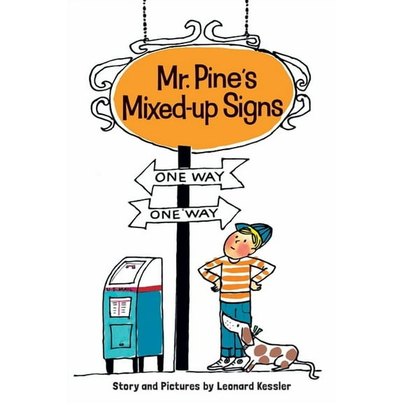 Mr. Pine's Mixed-Up Signs, (Paperback)