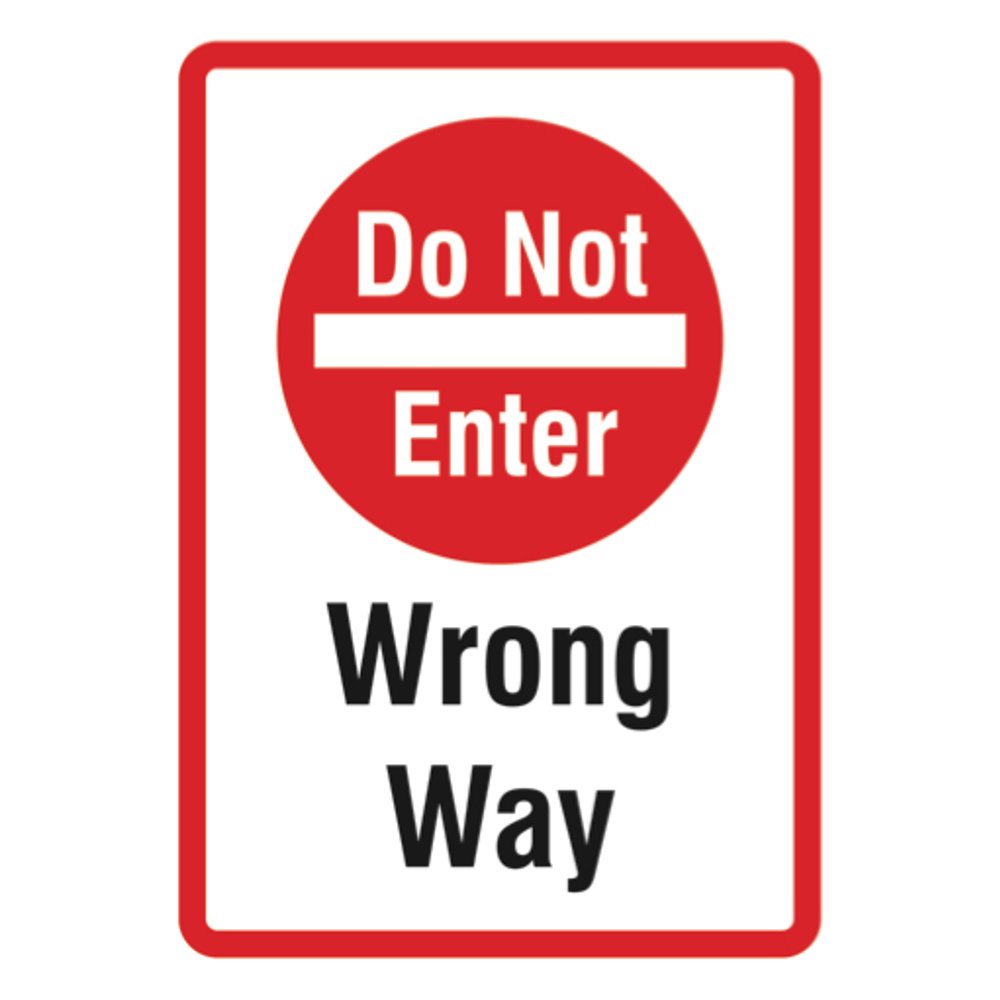 Do not enter. Табличка enter. do not enter перевод. it&#039;s wrong табличка.