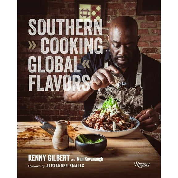 Southern Cooking, Global Flavors, (Hardcover)