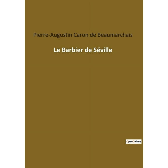 Le Barbier de Séville, (Paperback)