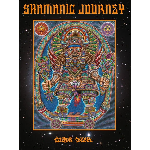 Shamanic Journey: The Art of Chris Dyer, (Hardcover)