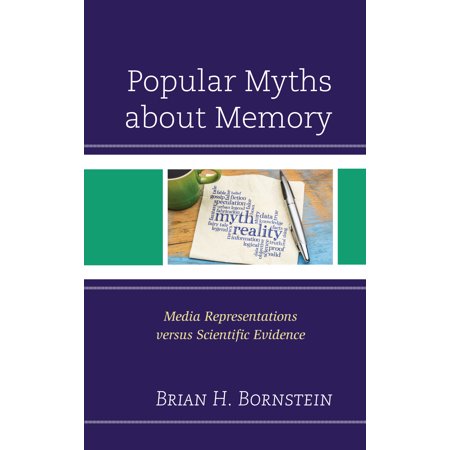 UPC: 9781498560801 | Popular Myths about Memory : Media Representations versus Scientific Evidence (Paperback)