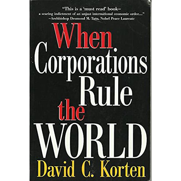 Pre-Owned When Corporations Rule the World (Paperback) 1887208011 9781887208017