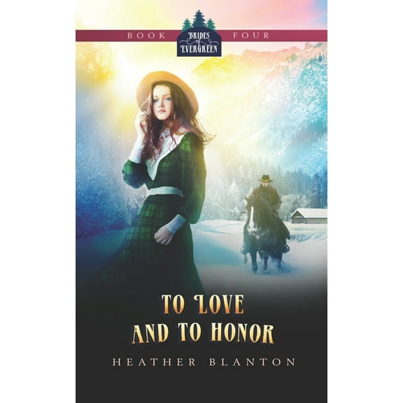 To Love and to Honor (Paperback) by Heather Blanton