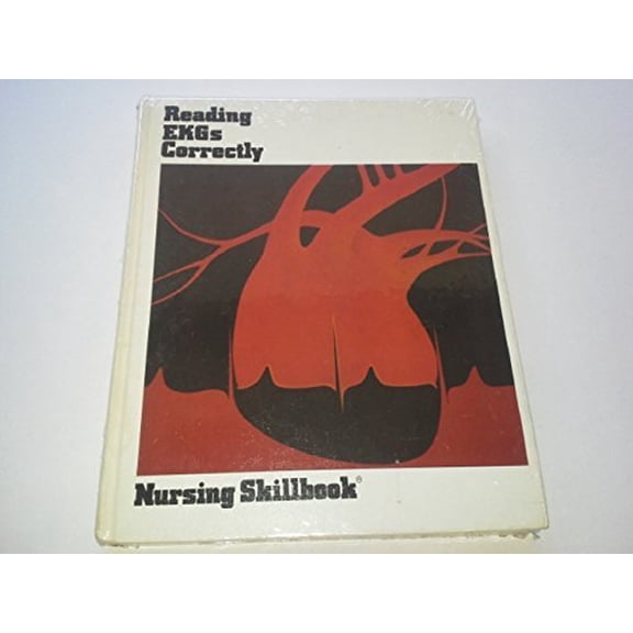 Pre-Owned Reading EKGs correctly (Nursing skillbook) (Hardcover) 0916730026 9780916730024
