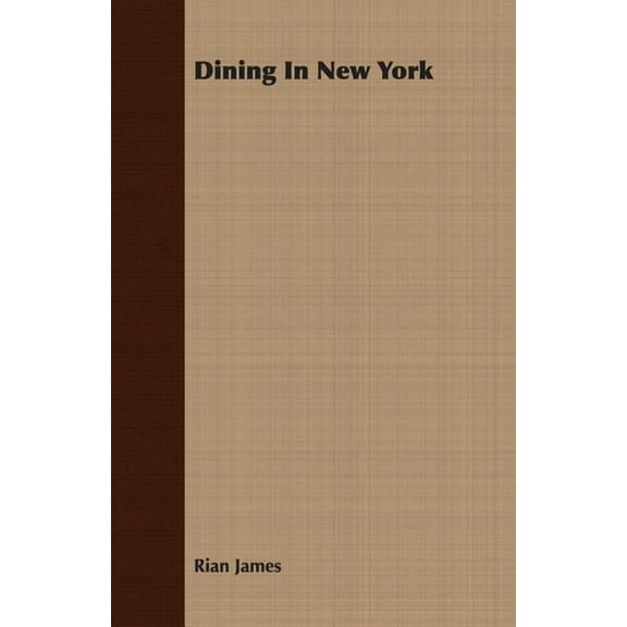 Dining In New York (Paperback)