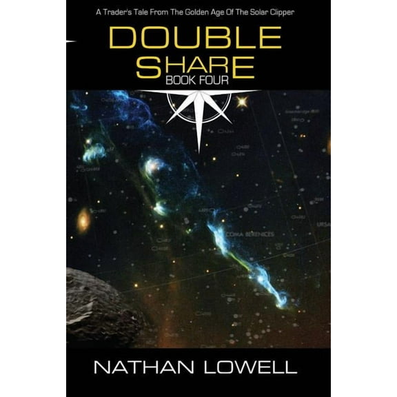 Trader's Tales from the Golden Age of the Solar Clipper: Double Share (Paperback)