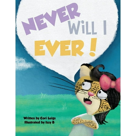 Never Will I Ever, (Paperback)