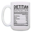 thumbnail image 2 of ThisWear Registered Dietician Cup Dietitian Nutrition Facts Mug Dietitian Cup 15oz Coffee Mug, 2 of 4