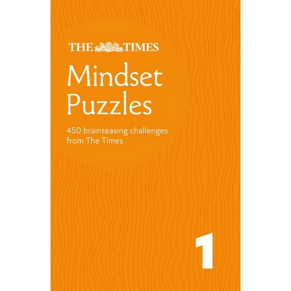 Times Puzzle Books Times Mindset Puzzles Book 1: 150 Lateral-Thinking Brainteasers, (Paperback)