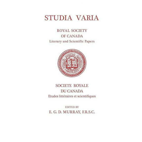 Heritage Studia Varia: (Royal Society of Canada, Literary and Scientific Papers), (Paperback)