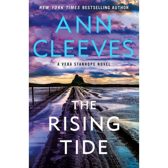 Vera Stanhope: The Rising Tide : A Vera Stanhope Novel (Series #10) (Hardcover)