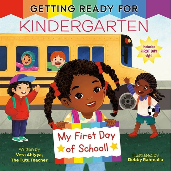 Getting Ready Getting Ready for Kindergarten: A First Day of School Book, (Hardcover)