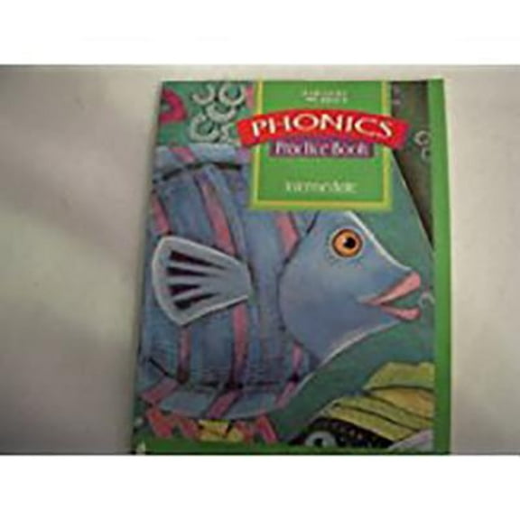 Harcourt School Publishers Signatures: Phonics Practice Book for Phonics Kit 3 Grades 4-6 (Paperback) by Harcourt Brace Publishing, Harcourt School Publishers (Prepared for publication by)