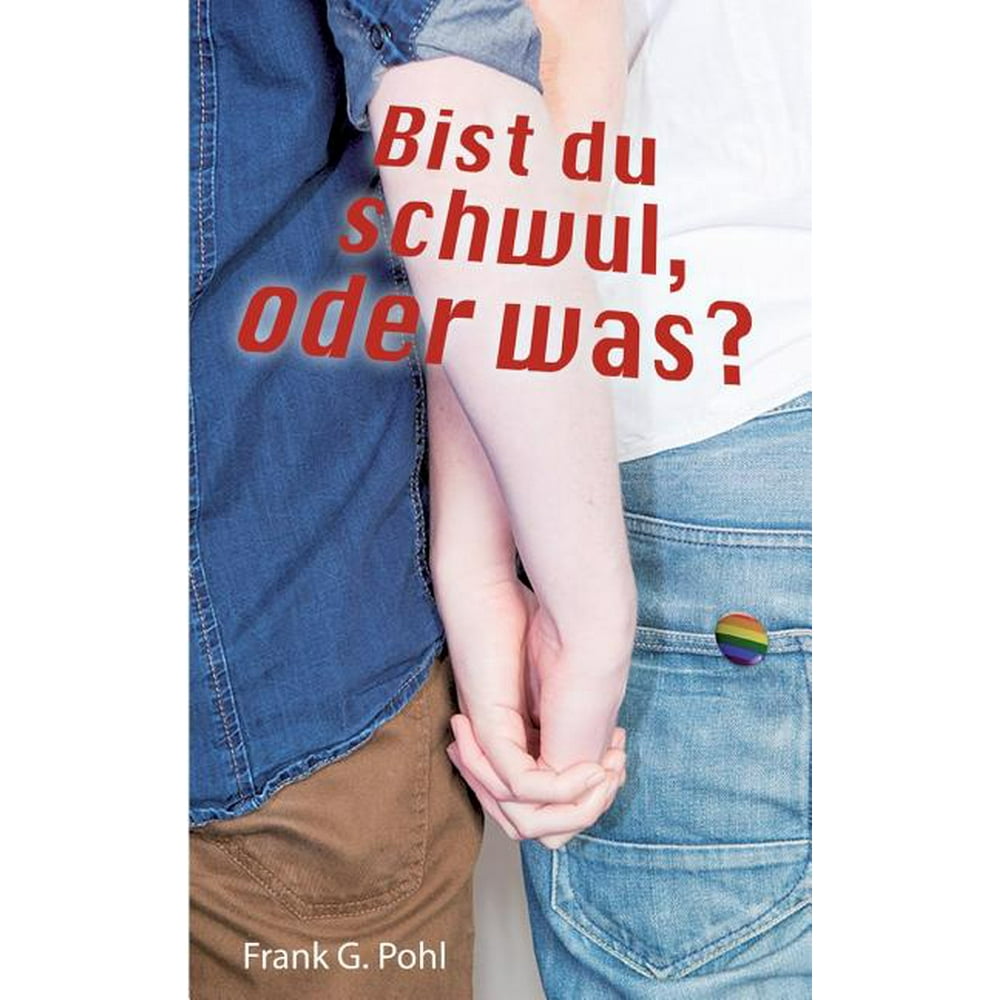 Bist du schwul, oder was? (Paperback)